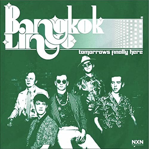 Bangkok Lingo Tomorrow's Finally Here LP Vinyl NEW
