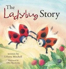 Liliana Mitchell The Ladybug Story (Gebundene Ausgabe)