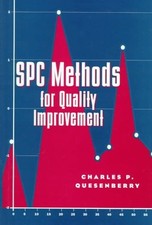 SPC METHODS FOR QUALITY IMPROVEMENT By Charle...