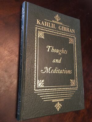 THOUGHTS and MEDITATIONS by Kahlil Gibran “GREAT CONDITION” (FREE SHIPPING) | eBay