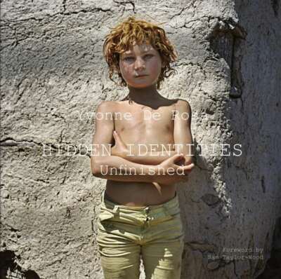 Hidden Identities, Sam Taylor-Wood,Yvonne De Rosa, New Book