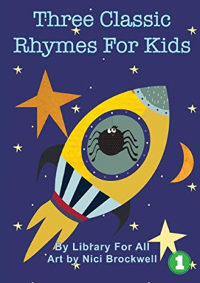 Three Classic Rhymes for Kids -  NEW Library for All 2019