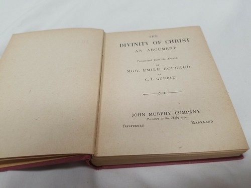 Catholic 1926 THE DIVINITY OF CHRIST: AN ARGUMENT Printed in France - Picture 9 of 12