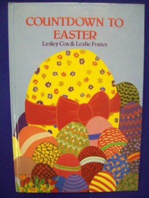 Countdown to Easter,Lilian Cox, Leslie Foster