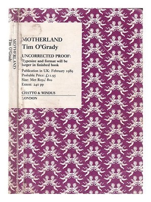 O'Grady, Timothy E Motherland / Timothy O'Grady 1989 Taschenbuch