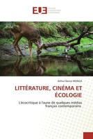 Arthur Denos Monga | LittÉRature, CinÉMa Et ÉCologie | Taschenbuch | FranzöSisch