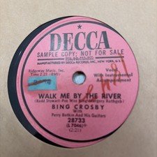 Bing Crosby - Decca 78 RPM - Tenderfoot And Walk Me By The River