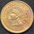 1879 Indian Head Cent - Uncirculated RED - COLOR - VERY PRETTY COIN FREE SHIP
