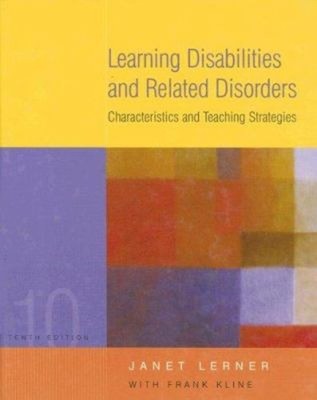 Learning Disabilities and Related Disorders : Characteristics and