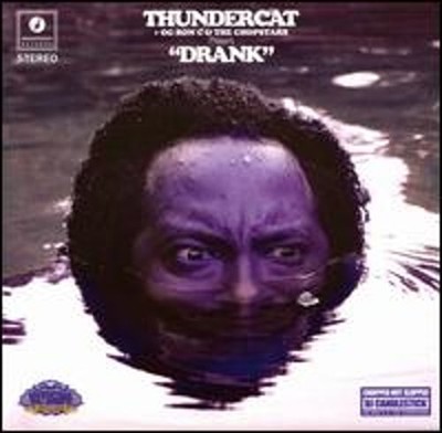 Drank [Chopnotslop Remix] by Thundercat OG Ron C The Chopstars: New