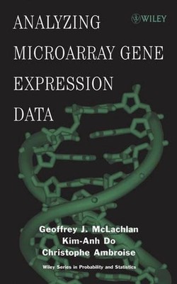 Analyzing Microarray Gene Expression Data by Geoffrey J. McLachlan (English) Har