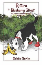 Return to Blueberry Street (Tales of - Paperback, by Burton Debbie - Very Good