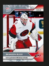 2025-26 TOPPS NOW HOCKEY STICKER 59 BRANDON BUSSI FASTEST TO 10 WINS IN HISTORY