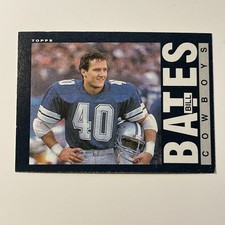 1985 Topps Football Bill Bates Dallas Cowboys RC Rookie Card #38 C. rookie card picture