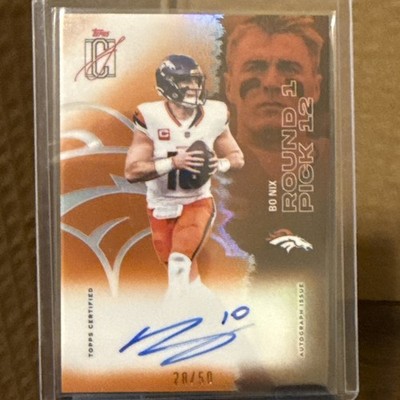 2025 Topps Signature Class Bo Nix Orange Refractor /50 On Card Auto Broncos #18