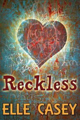 Reckless by Casey, Elle, Brand New, Free shipping in the US