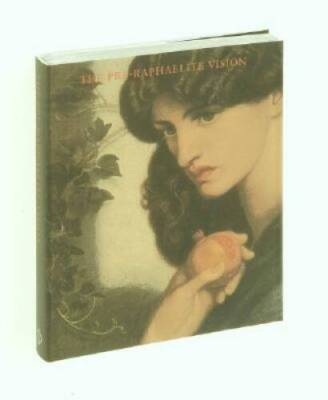 The Pre-Raphaelite Vision (Phaidon Miniature Editions) - Paperback - VERY GOOD