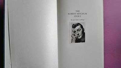 R40277 THE ROBERT MITCHUM STORY - It Sure Beats Working by Mike Tomkies