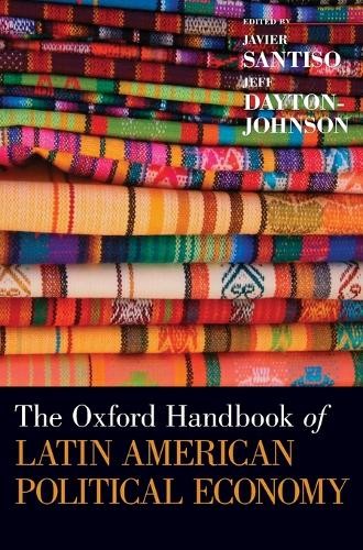 The Oxford Handbook of Latin American Political Economy - 9780199747504