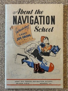 1943 AAF JOE GROPE Gropey Navigation School Bomb Booklet Selman Field 36p RARE