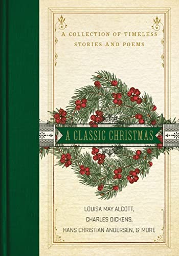 A Classic Christmas: A Giftable Collection of Classic Christmas Stories and Sea - Image 5