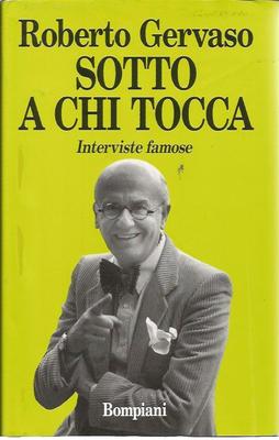 ROBERTO GERVASO - UNTER DENEN, DIE BERÜHMTE INTERVIEWS berühren