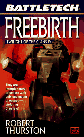 Battletech Freebirth 36 By Robert Thurston 1998 Paperback - 