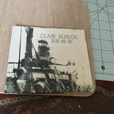 Clare Burson- Silver And Ash CD