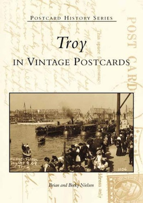 #ad NEW Arcadia Publishing Troy in Vintage Postcards NY 9780738509037 Postcard Hist $16.24