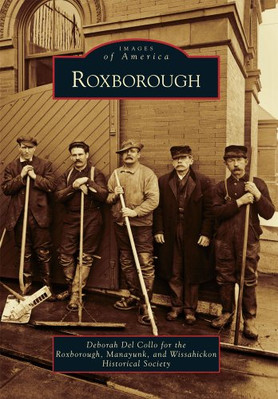 Roxborough (Images of America (Arcadia Publishing)) - Paperback NEW Collo, Debor