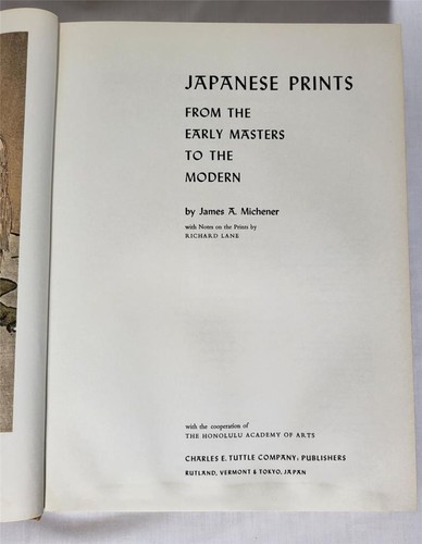 Japanese Prints From Early Masters to Modern James A. Michener 1975 Hardback - Picture 5 of 12