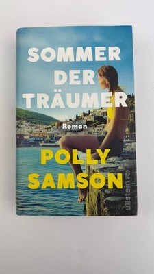 Polly Samson Sommer der Träumer Roman Taschenbuch Bestseller Ullstein