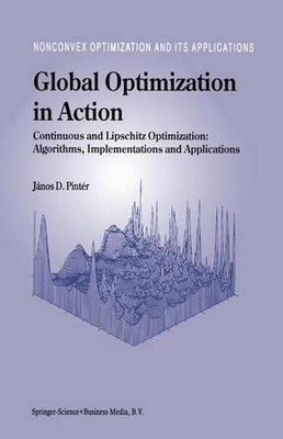 Globale Optimierung in Aktion: Kontinuierliche und Lipschitz-Optimierung: Algorithmen