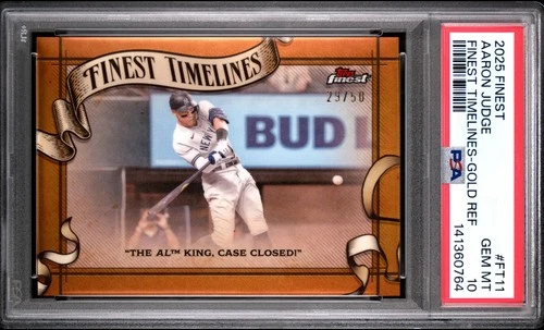 2025 Aaron Judge Topps Finest Finest Timelines Gold 29/50 PSA 10 - NY Yankees