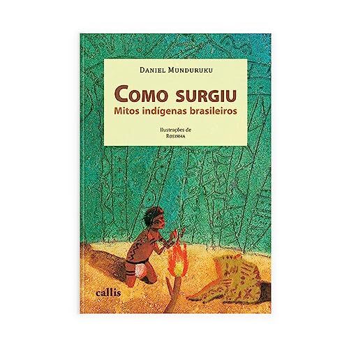 Daniel Munduruku Como Surgiu - Mitos Indígenas Brasileiros (Taschenbuch) - Daniel Munduruku