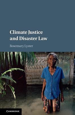 Climate Justice and Disaster Law Lyster Hardback Cambridge University Press