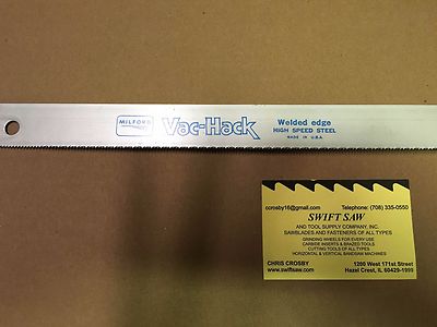 10PCS- 16'' X 1'' X .050 X 14T POWER HACK SAW BLADE MILFORD VAC-HACK WELDED EDGE