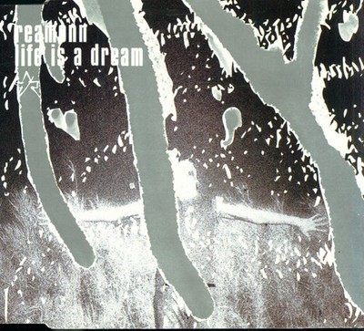 Maxi CD Reamon/Life Is A Dream (04 Tracks)