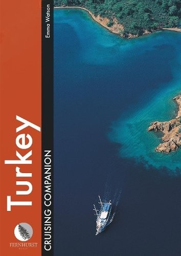 Turkey Cruising Companion – A yachtsman`s pilot and cruising guide to ports and…