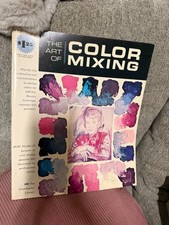 The Art of Color Mixing Grumbacher Library B 375 1966 PB Pamphlet How To Do It