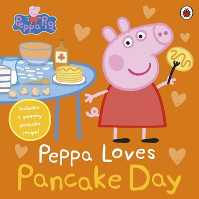 Peppa Pig Peppa Loves Pancake Day by Peppa Pig PAPERBACK 9780241729045