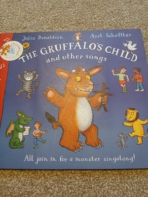 The Gruffalo's Child Song and Other Songs Julia Donaldson Axel Scheffler Signed