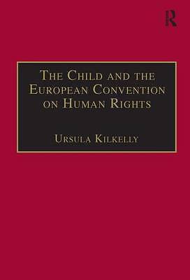 The Child and the European Convention on Human Rights: Second Edition (Programm