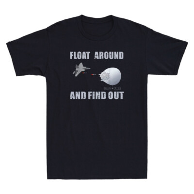 Spy Balloon Float Around Find Out Funny Saying Meme Gift Vintage Men's T-Shirt
