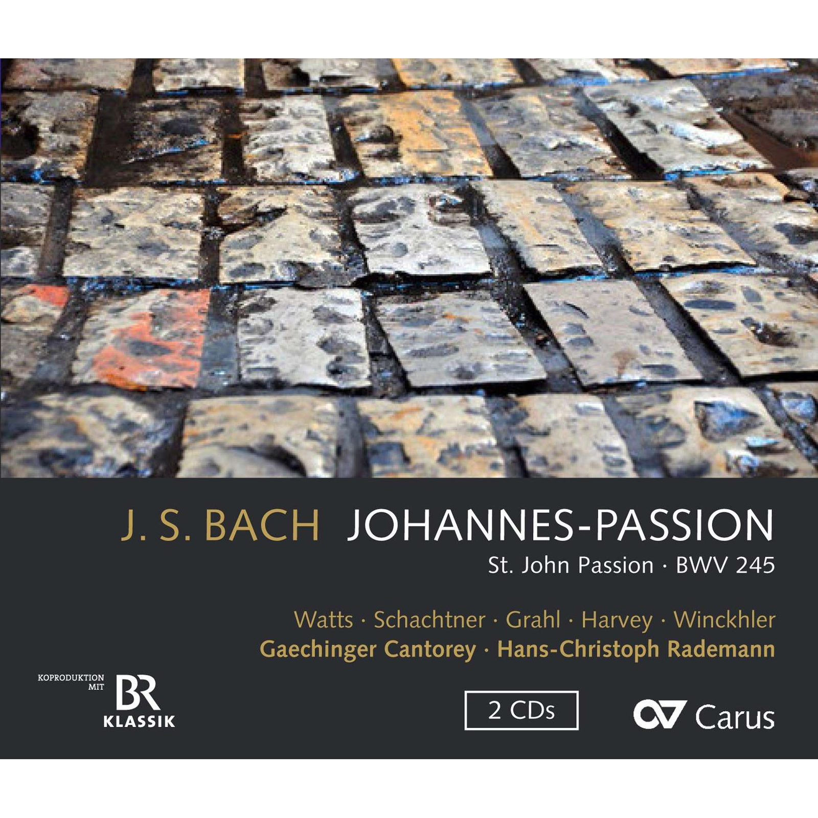 Johann Sebastian Bach: St John Passion BWV 245 (CD)