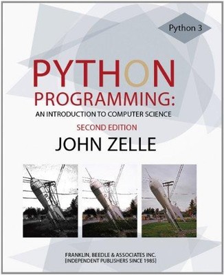 Python Programming: An Introduction to Computer Science - John Zelle
