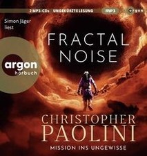 Fractal Noise: Mission ins Ungewisse von Paol...