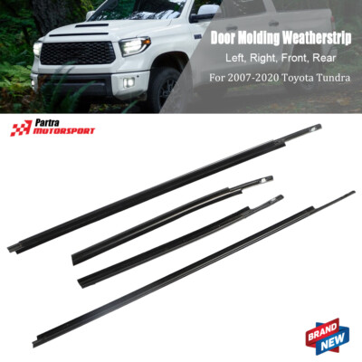 New For Toyota Tundra Door 4Pcs Belt Molding Weatherstrip (DOUBLE CAB) 2007-2020