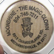 Vintage Moonshine Magic Clown Mechanicsville, VA Wooden Nickel Token Virginia
