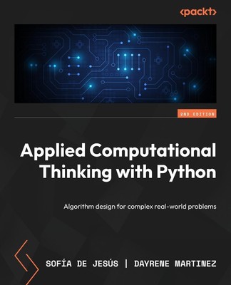 Sofía de Jesús (u. a.) | Applied Computational Thinking with Python - Second...